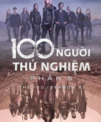 100 Người Thử Nghiệm (Phần 5)