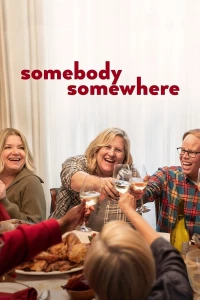 Somebody Somewhere (Season 3)