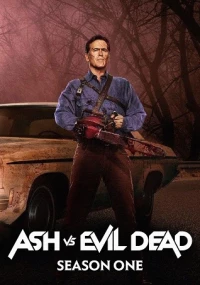 Ash vs Evil Dead (Season 1)