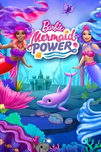 Phim Barbie: Sức Mạnh Nàng Tiên Cá