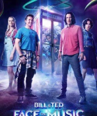 Bill &amp; Ted Giải Cứu Thế Giới