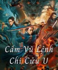 Cấm Vũ Lệnh Chi Cửu U