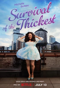 Survival Of The Thickest (Season 1)