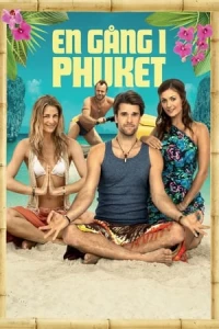 Once Upon A Time In Phuket