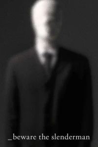 Phim Coi Chừng Slenderman