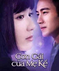 Con Gái Của Mẹ Kế