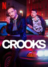 Crooks (season 1)