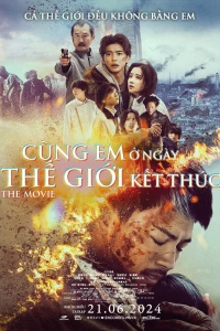 Love You As The World Ends Final: The Movie