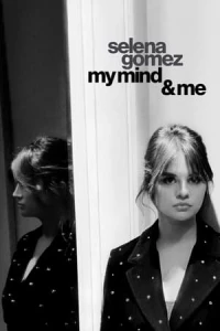 Selena Gomez: My Mind