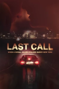 Last Call: When A Serial Killer Stalked Queer New York (Season 1)