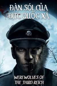 Werewolves Of The Third Reich
