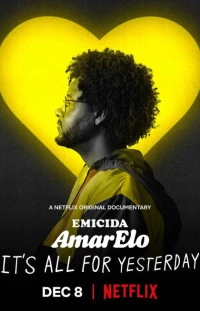 Emicida: AmarElo - It&#039;s All For Yesterday