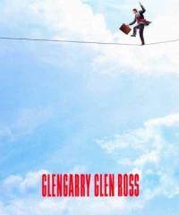 Glengarry Glen Ross