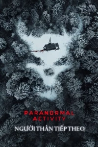 Paranormal Activity: Next Of Kin