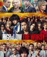 High&amp;Low: Kẻ Cặn Bã