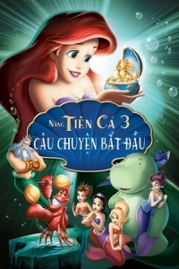 Phim Nàng Tiên Cá 3