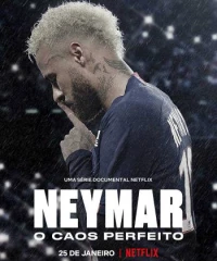 Neymar: Sự hỗn loạn hoàn hảo