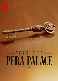 Midnight at the Pera Palace (Season 1)