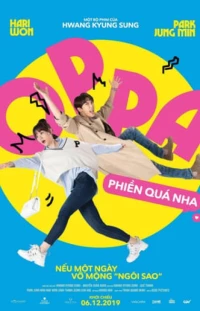 Oppa, Phiền Quá Nha!