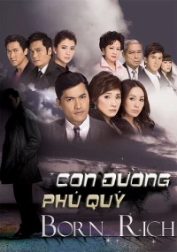 Phim Phú Quý Môn (Con Đường Phú Quý)
