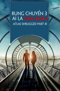 Phim Rung Chuyển 3: Ai Là Jon Galt