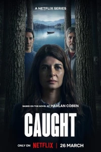 Caught/Atrapados (Season 1)