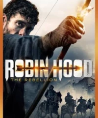 Sự Nổi Dậy Của Robin Hood