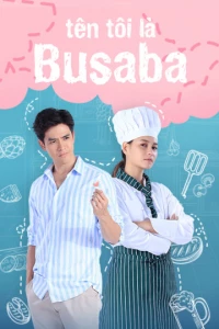 My Name Is Busaba 