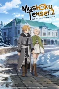 Mushoku Tensei: Jobless Reincarnation - Season 2 - Cour 2