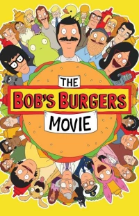 The Bob&#039;s Burgers Movie