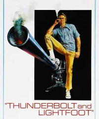 Thunderbolt and Lightfoot