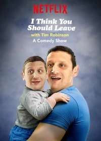 I Think You Should Leave with Tim Robinson (Season 1)