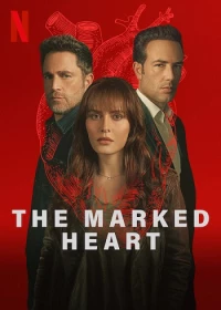 The Marked Heart (Season 1)