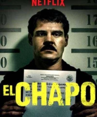 Trùm Ma Túy El Chapo (Phần 3)