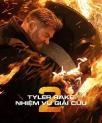 Tyler Rake: Nhiệm Vụ Giải Cứu 2