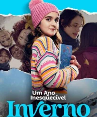 Um Ano Inesquecível: Inverno