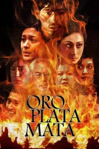 Oro, Plata, Mata/Gold, Silver, Death