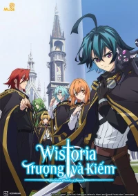 Wistoria: Wand and Sword